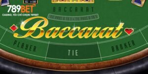 Baccarat 789bet có gì hấp dẫn mà cược thủ yêu thích?